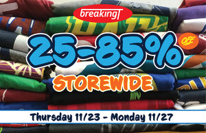 Welcome to BreakingT's Black Friday Blowout