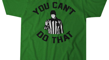 'You Can't Do That' Named One of the 10 Best Hockey T-Shirts