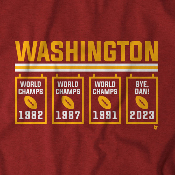 Washington Bye Dan Banners T-Shirt | Tampa Bay Pro Football