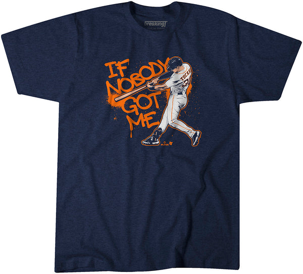 Kyle Tucker Got Me Shirt, Houston - MLBPA Licensed - BreakingT