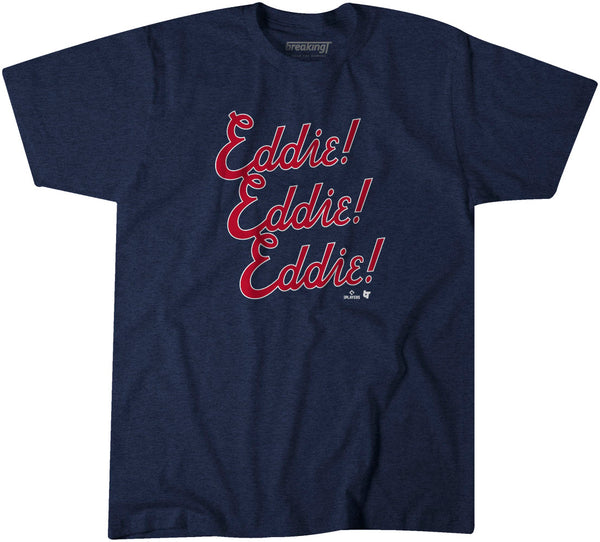 Eddie Rosario: Eddie Chant Shirt, Atlanta - MLBPA Licensed -BreakingT