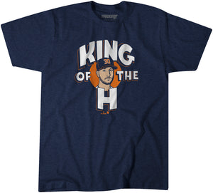 Kyle Tucker: King of the H Shirt, Houston - MLBPA Licensed - BreakingT