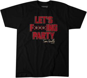 Torey Lovullo Let's F****** Party Shirt - Arizona Baseball - BreakingT