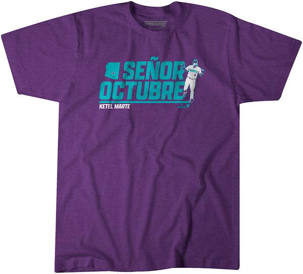 Ketel Marte Senor October Shirt, Arizona - MLBPA Licensed - BreakingT