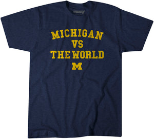 Michigan vs. The World Adult T-Shirt