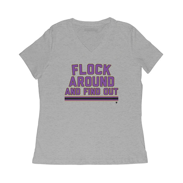 Baltimore: Flock Around And Find Out T-Shirt | Baltimore Pro Football