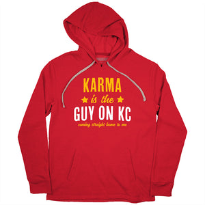 Karma Is The Guy On KC (Red) T-Shirt | Kansas City Pro Football