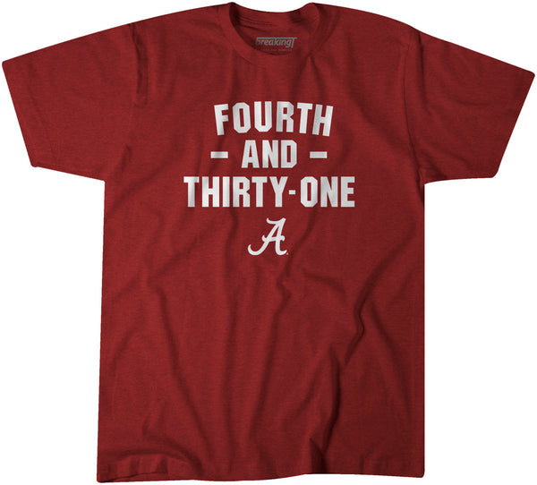 Alabama Football: 4th & 31 Adult T-Shirt