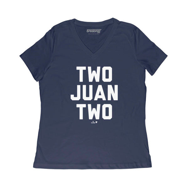 Juan Soto: Two Juan Two Shirt, New York - MLBPA Licensed - BreakingT