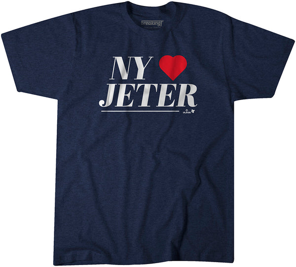 NY Loves Jeter Shirt, New York Baseball - MLBPA Licensed - BreakingT