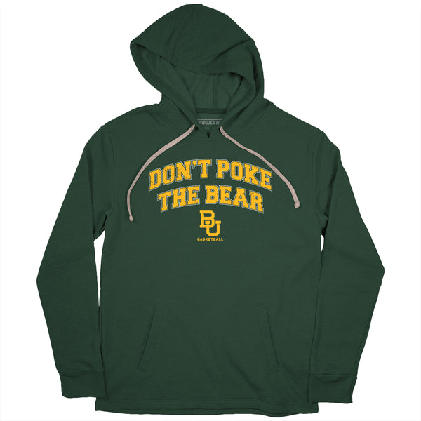 Baylor: Don't Poke The Bear