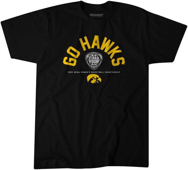 Iowa Women's Basketball: Go Hawks FInal Four