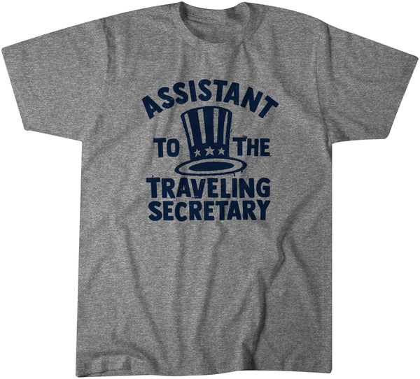 Assistant to the Traveling Secretary Shirt, New York - BreakingT