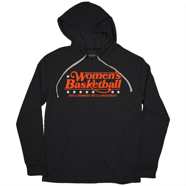 Women's Basketball: Not a Moment But a Movement Adult T-Shirt