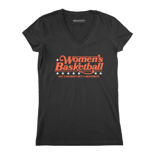 Women's Basketball: Not a Moment But a Movement Adult T-Shirt