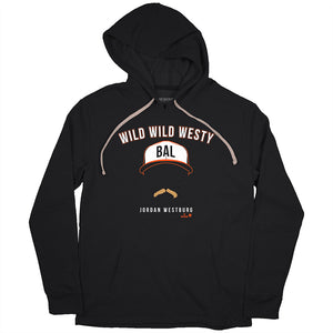 Jordan Westburg: Wild Wild Westy Shirt, Baltimore - MLBPA - BreakingT