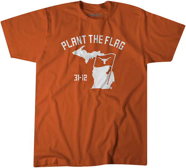 Texas Football: Plant The Flag