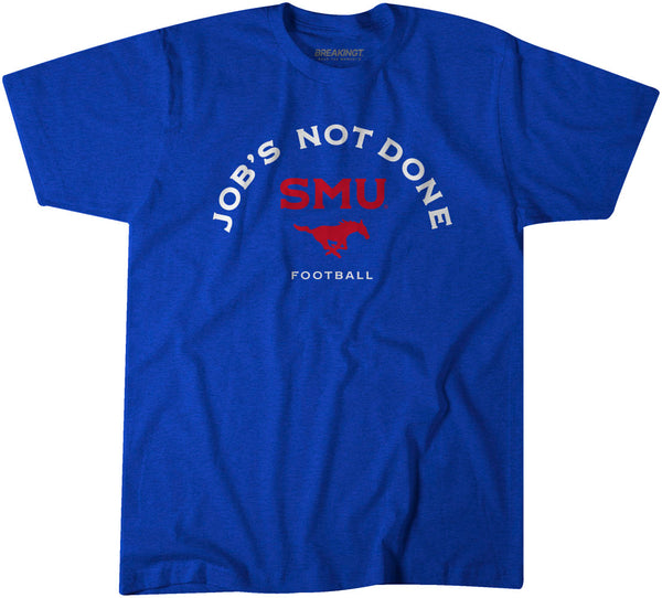 SMU Football: Job's Not Done