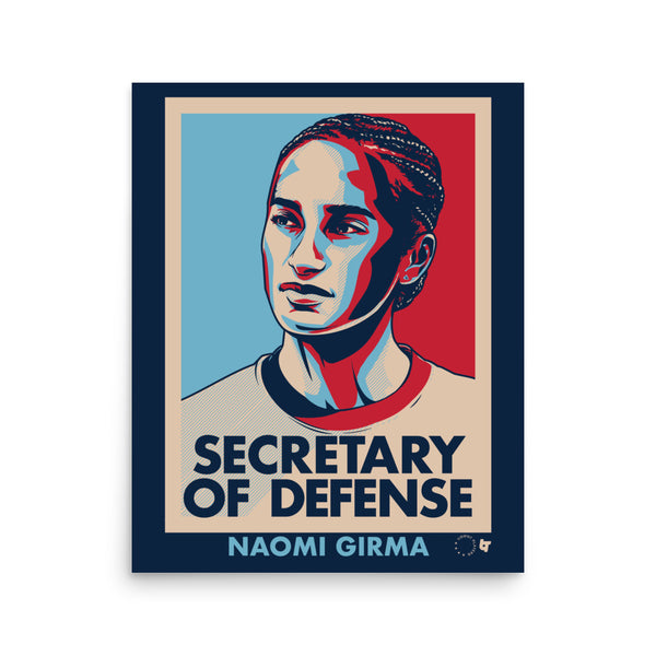 Naomi Girma: Secretary of Defense Art Print