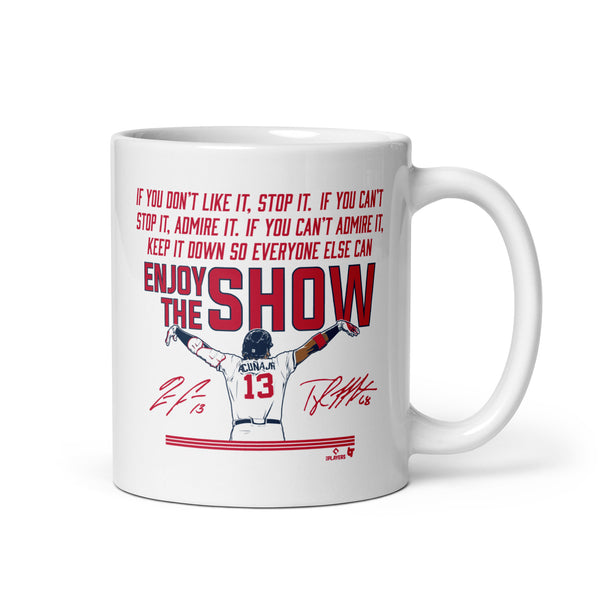 Ronald Acuña Jr.: Enjoy the Show Mug