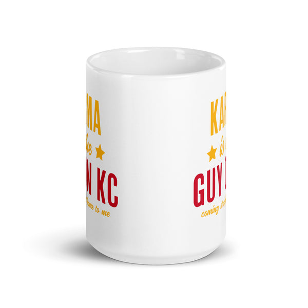 Karma Is The Guy On KC (Red) Mug T-Shirt | Kansas City Pro Football