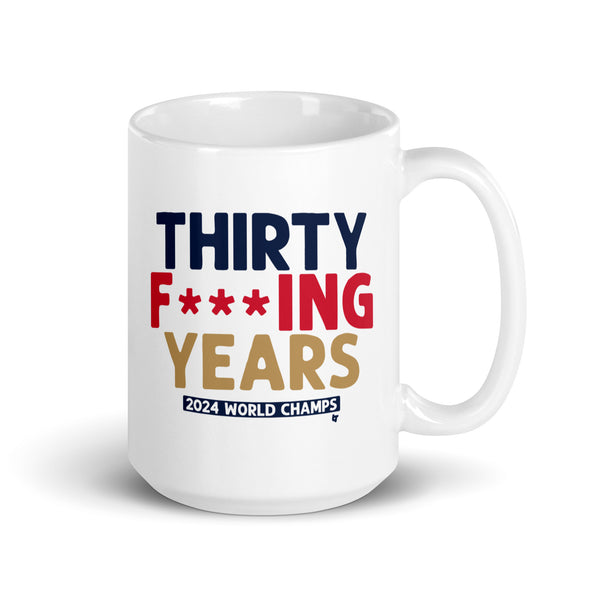 Florida Hockey: Thirty F***ing Years Mug