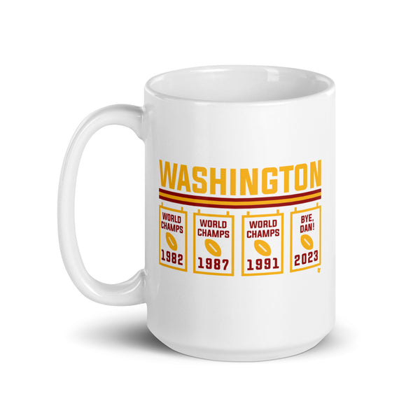 Washington Bye Dan Banners Mug T-Shirt | Las Vegas Pro Football