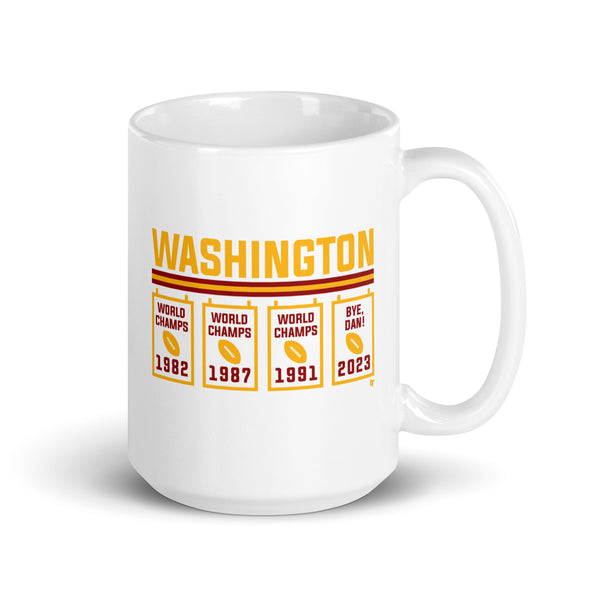 Washington Bye Dan Banners Mug T-Shirt | Las Vegas Pro Football