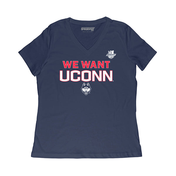 We Want UConn