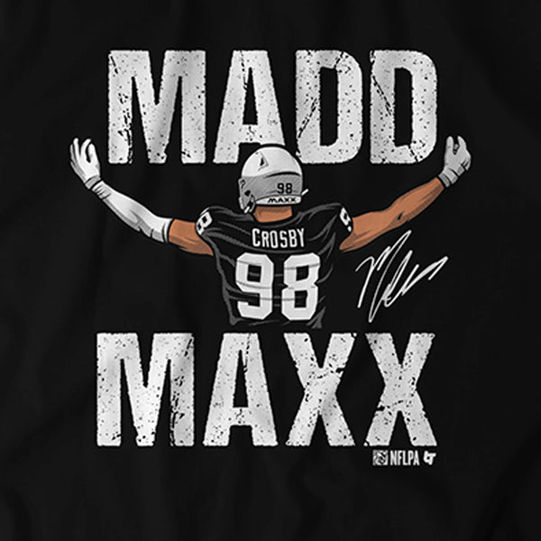 Maxx Crosby: Madd Maxx