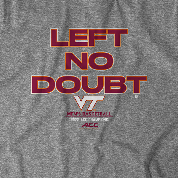 Virginia Tech Basketball: Left No Doubt