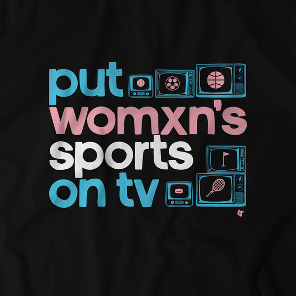 Put Women's Sports on TV Pride