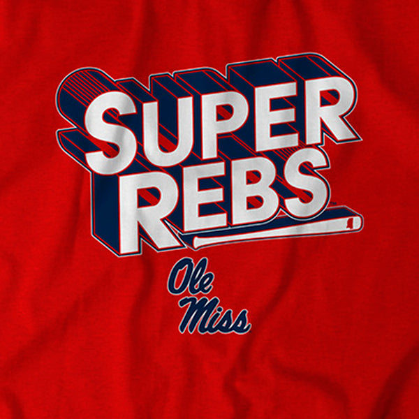 Ole Miss Baseball: Super Rebs