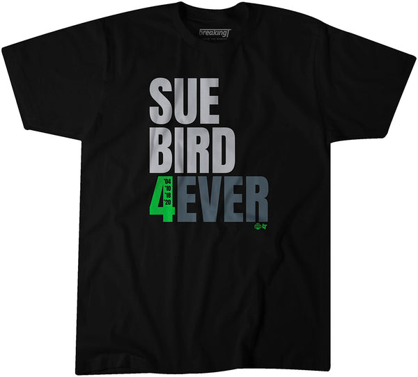 Sue Bird 4Ever