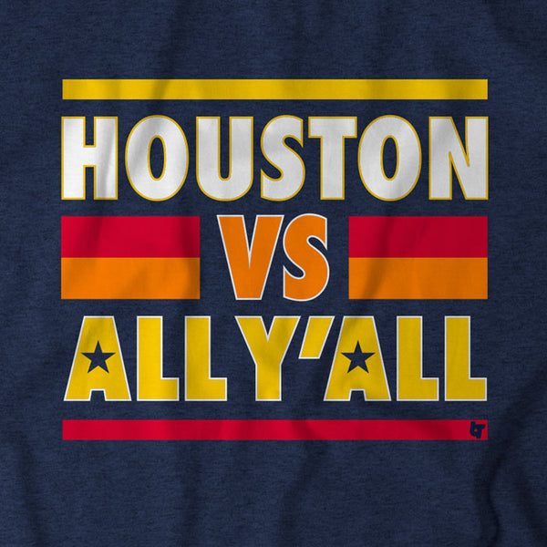 Houston vs. All Y'all