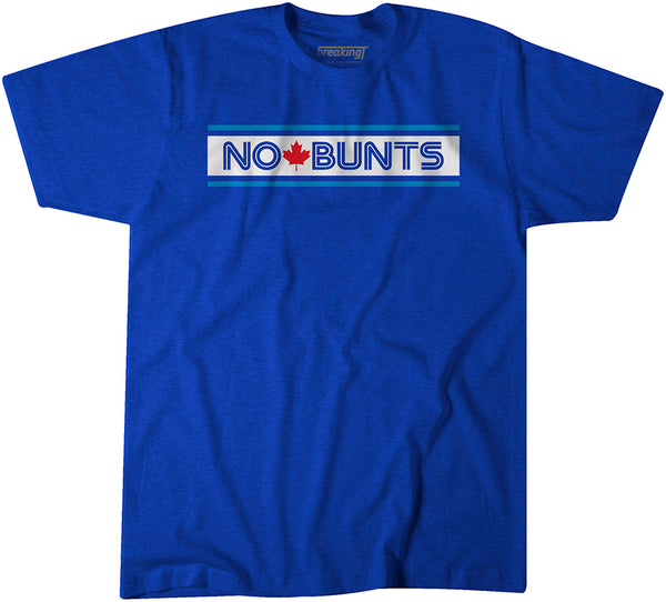 No Dunks: No Bunts Toronto