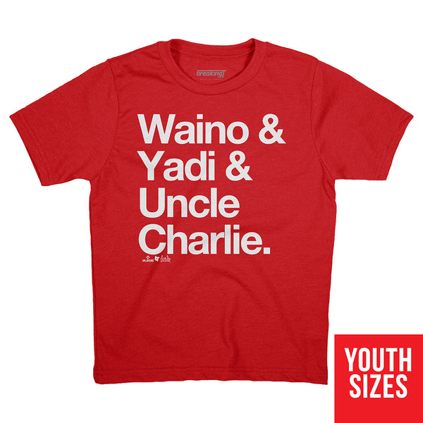 Adam Wainwright & Yadier Molina: Waino & Yadi & Uncle Charlie