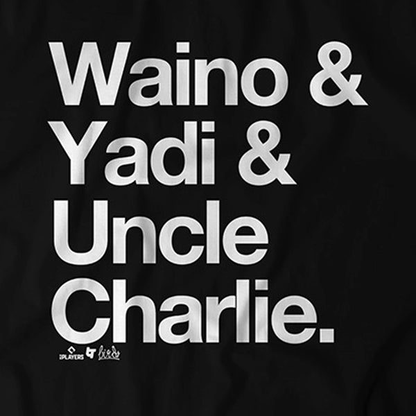 Adam Wainwright & Yadier Molina: Waino & Yadi & Uncle Charlie