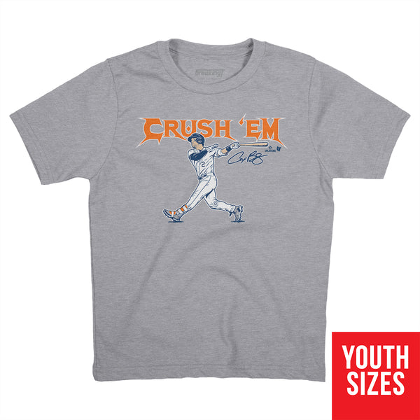 Alex Bregman: Crush 'Em