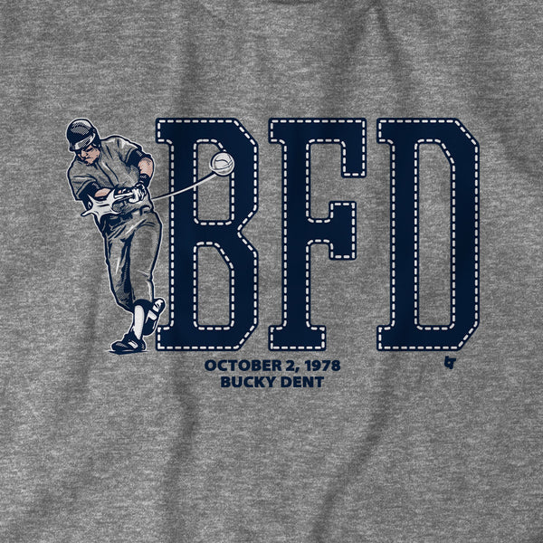 Bucky Dent: BFD