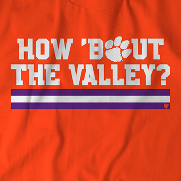 Clemson Football: How 'Bout the Valley?