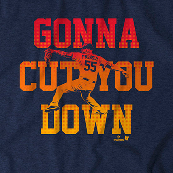 Ryan Pressly: Gonna Cut You Down