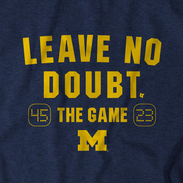 Michigan Football: Leave No Doubt