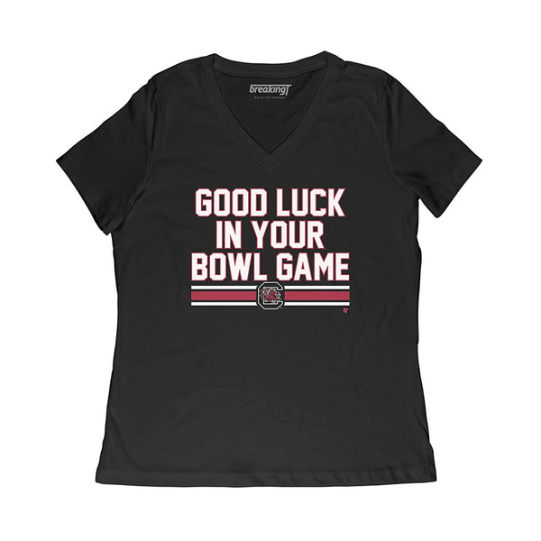 South Carolina: Good Luck In Your Bowl Game