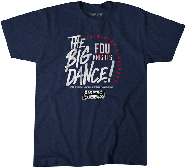 Fairleigh Dickinson: The Big Dance