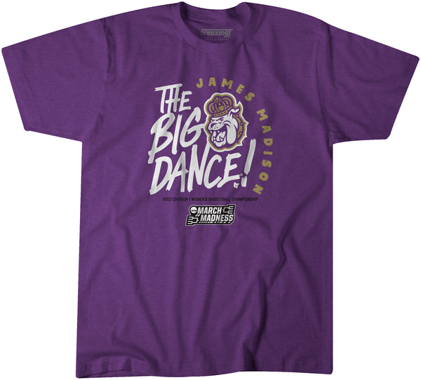 JMU: The Big Dance