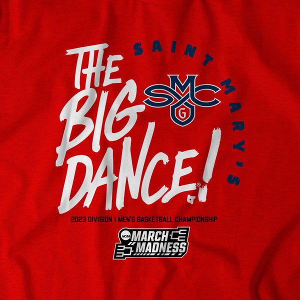 Saint Mary's: The Big Dance