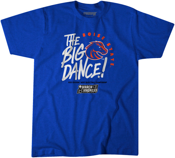 Boise State: The Big Dance