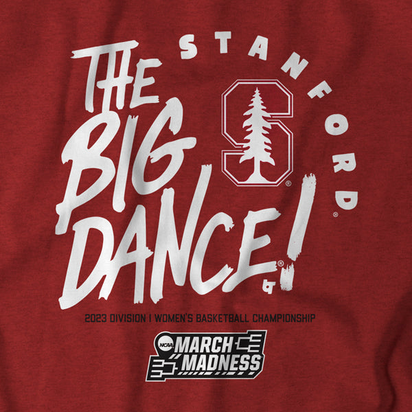 Stanford: The Big Dance