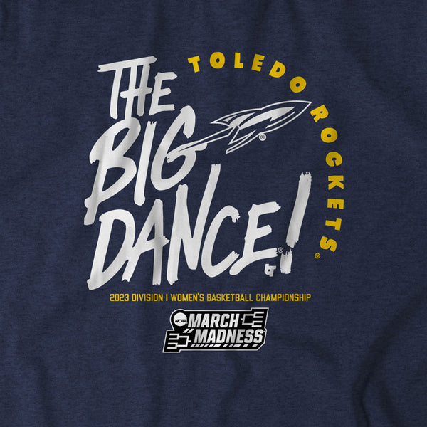 Toledo: The Big Dance